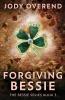 Forgiving Bessie