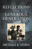 Reflections On A Generous Generation