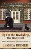 Up On the Bookshop the Body Fell