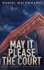 May It Please The Court