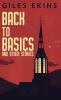 Back To Basics And Other Stories
