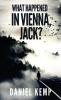 What Happened In Vienna Jack?