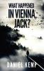 What Happened In Vienna Jack?