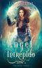 Ángel Intrépido (La Serie Del Ángel Nº 2) (Spanish Edition)