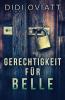 Gerechtigkeit Für Belle (German Edition)