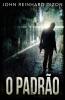 O Padrão (Portuguese Edition)