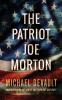 The Patriot Joe Morton