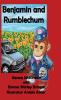 Benjamin & Rumblechum