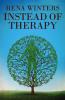 Instead Of Therapy