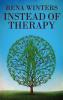 Instead Of Therapy