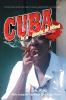 Cuba Is a State of Mind (the Spiritual Traveler Vol I): 1