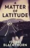 A Matter of Latitude