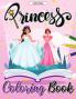 Princess Coloring Book: Pretty Princess Coloring Book Enchanting Coloring Pages for Relaxation and Stress Relief
