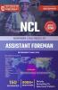 NCL ASSISTANT FOREMAN