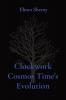 Clockwork Cosmos Time's Evolution
