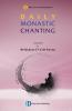 DAILY MONASTIC CHANTING