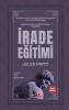 Irade Eğitimi (Turkish Edition)