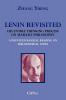 Lenin Revisited. His Entire Thinking Process on Marxist Philosophy. a Post-Textological Reading of Philosophical Notes