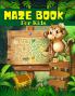 Maze Book For Kids Boys And Girls Ages 4-8