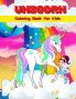 Unicorn Coloring Book For Kids: Cute Unicorn Coloring And Activity Book For Kids Unicorn Coloring Pages For Girls And Boys Ages 4-8 6-9 Big Illustrations For Painting