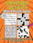 MAXIMUM ACTIVITY Mixed puzzle book: Variety Puzzles Book Word Search Sudoku Mazes Cross Words and Cryptograms 150 unique puzzles