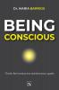 Being conscious