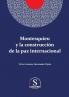 Montesquieu y la construcción de la paz internacional