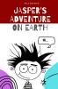 Jasper's Adventure on Earth