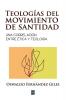 Teologías Del Movimiento De Santidad: Una Correlación Entre Ética Y Teología (Spanish Edition)
