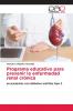 Programa educativo para prevenir la enfermedad renal crónica