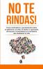 No te rindas!