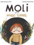 Moli and the Magic Tunnel