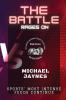 The Battle Rages On