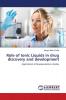 Role of Ionic Liquids in drug discovery and development