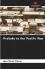 Prelude to the Pacific War