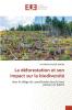 La déforestation et son impact sur la biodiversité