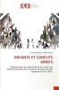 ENFANTS ET CONFLITS ARMES