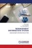 MANAGEMENT INFORMATION SYSTEM