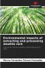 Environmental impacts of extracting and processing steatite rock