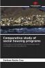 Comparative study of social housing programs