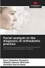Facial analysis in the diagnosis of orthodontic practice