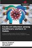 Covid-19 infection among healthcare workers in Gab��s