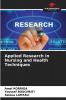 Applied Research in Nursing and Health Techniques