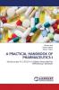 A PRACTICAL HANDBOOK OF PHARMACEUTICS-I