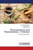 Pharmacognosy and Phytochemistry - I Practical