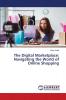 The Digital Marketplace: Navigating the World of Online Shopping