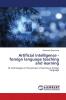 Artificial intelligence - foreign language teaching and learning