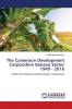 The Cameroon Development Corporation Banana Sector 1949 - 2016
