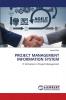 PROJECT MANAGEMENT INFORMATION SYSTEM
