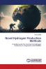 Novel Hydrogen Production Methods